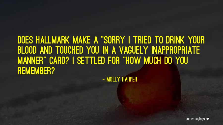 You Funny Quotes By Molly Harper