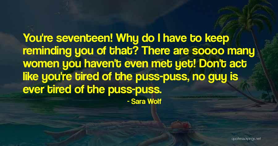 You Funny Quotes By Sara Wolf You Funny Quotes By Sara Wolf