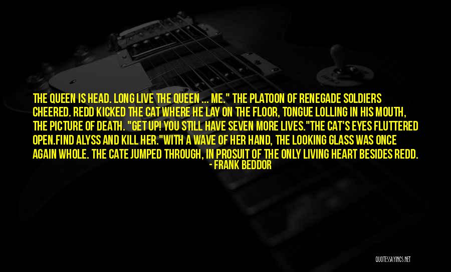 You Get Me Through Quotes By Frank Beddor You Get Me Through Quotes By Frank Beddor