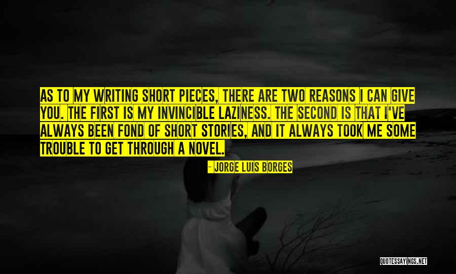 You Get Me Through Quotes By Jorge Luis Borges You Get Me Through Quotes By Jorge Luis Borges