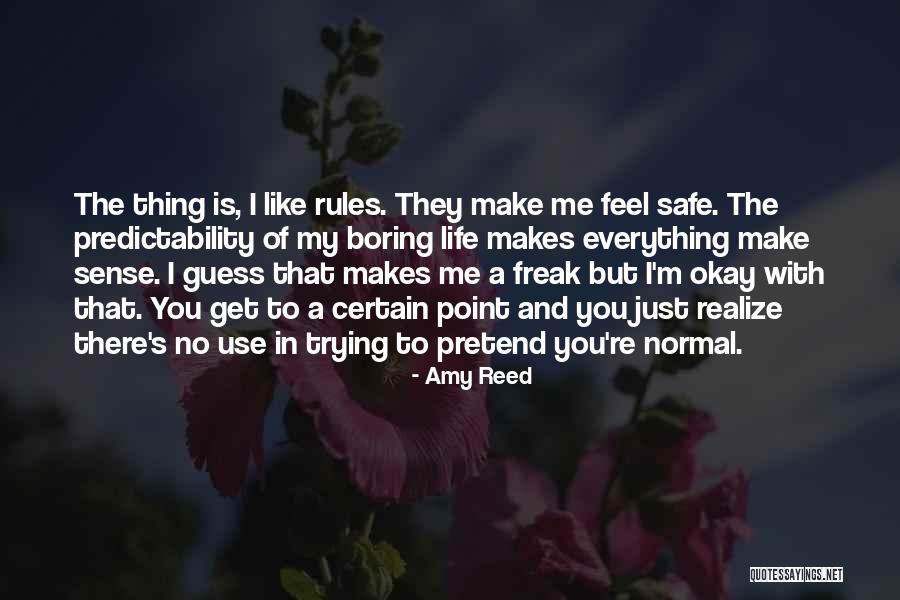 You Get To A Point In Life Quotes By Amy Reed You Get To A Point In Life Quotes By Amy Reed