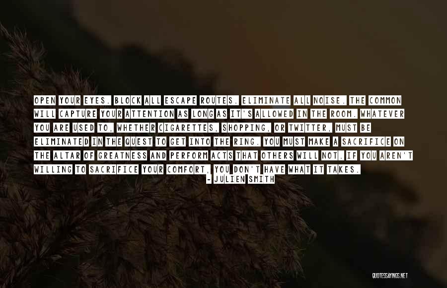 You Get Used To It Quotes By Julien Smith You Get Used To It Quotes By Julien Smith