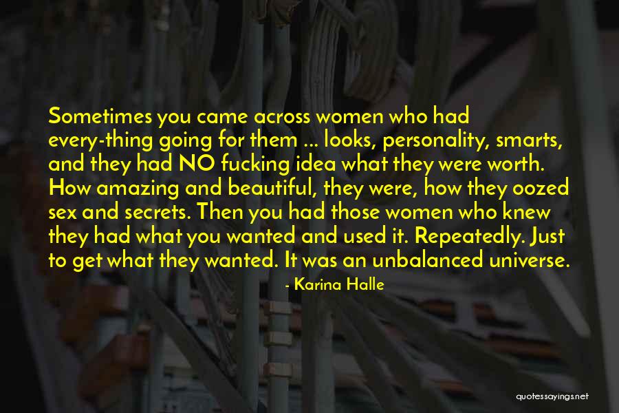 You Get Used To It Quotes By Karina Halle You Get Used To It Quotes By Karina Halle