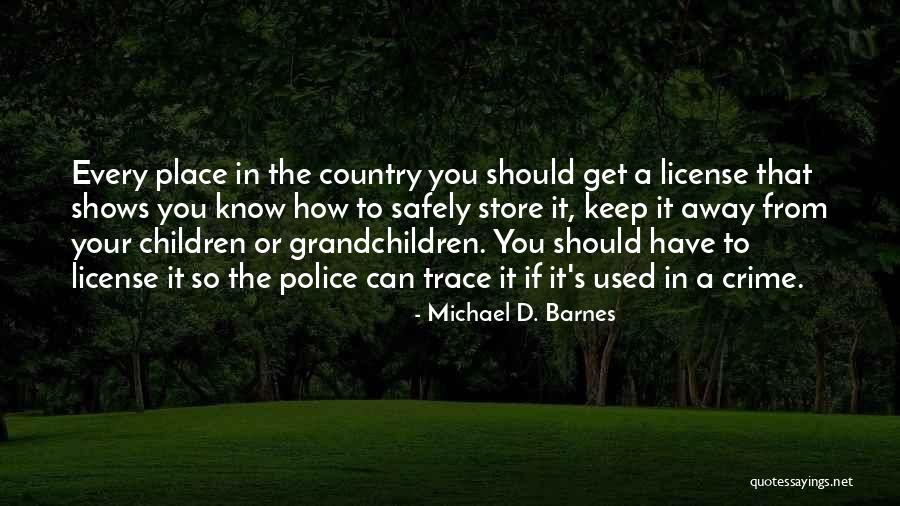You Get Used To It Quotes By Michael D. Barnes You Get Used To It Quotes By Michael D. Barnes