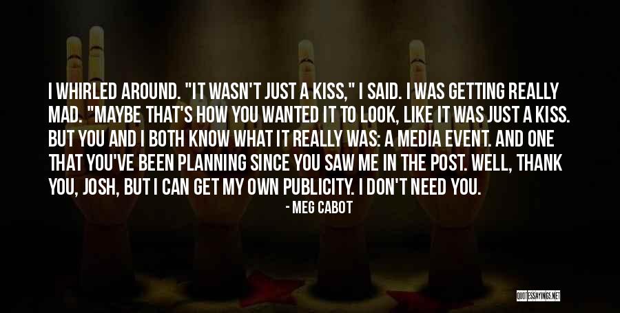 You Go Mia Quotes By Meg Cabot You Go Mia Quotes By Meg Cabot