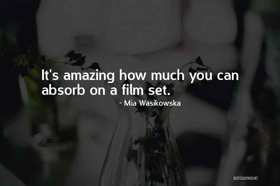 You Go Mia Quotes By Mia Wasikowska You Go Mia Quotes By Mia Wasikowska