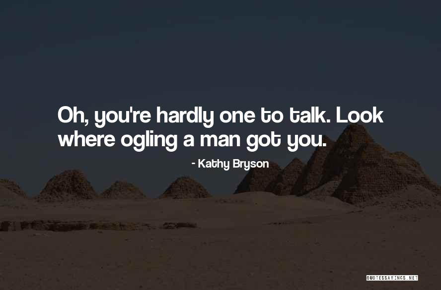 You Got Lucky Quotes By Kathy Bryson You Got Lucky Quotes By Kathy Bryson