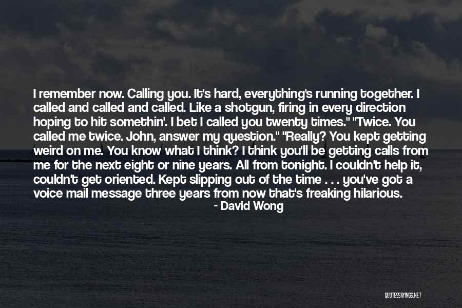 You Got Mail Quotes By David Wong You Got Mail Quotes By David Wong