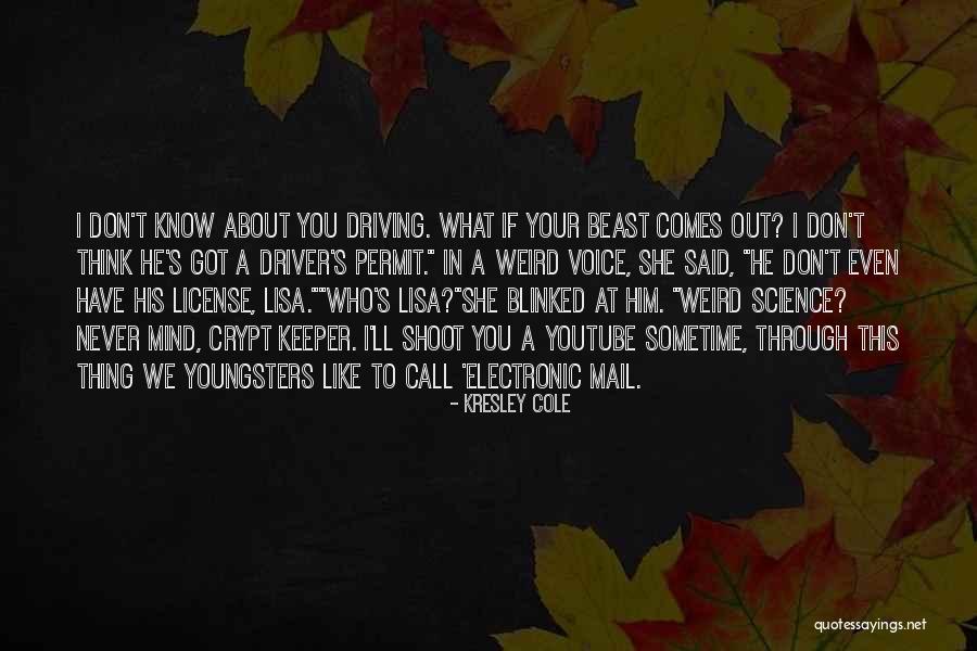 You Got Mail Quotes By Kresley Cole