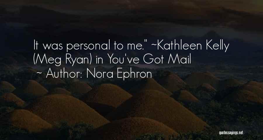 You Got Mail Quotes By Nora Ephron