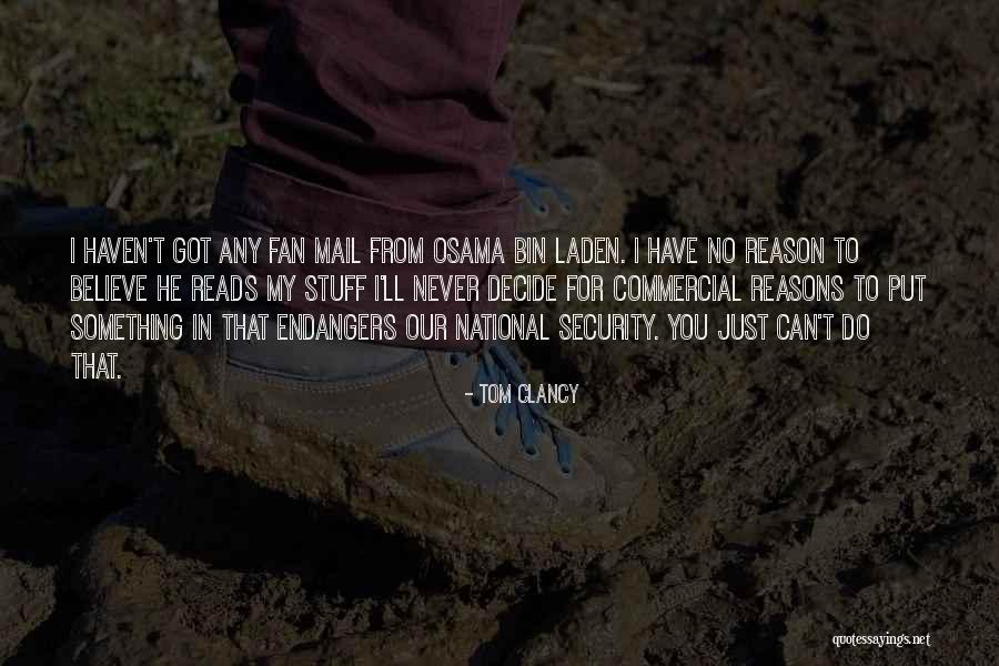 You Got Mail Quotes By Tom Clancy