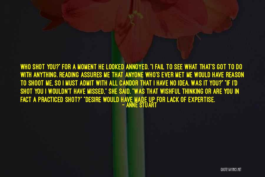 You Got Me What Ever Quotes By Anne Stuart You Got Me What Ever Quotes By Anne Stuart