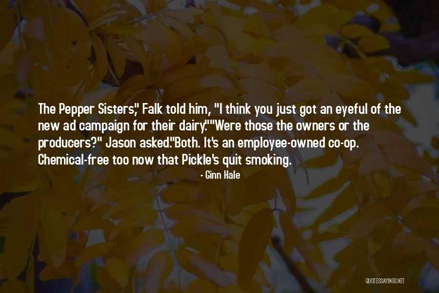 You Got Owned Quotes By Ginn Hale You Got Owned Quotes By Ginn Hale