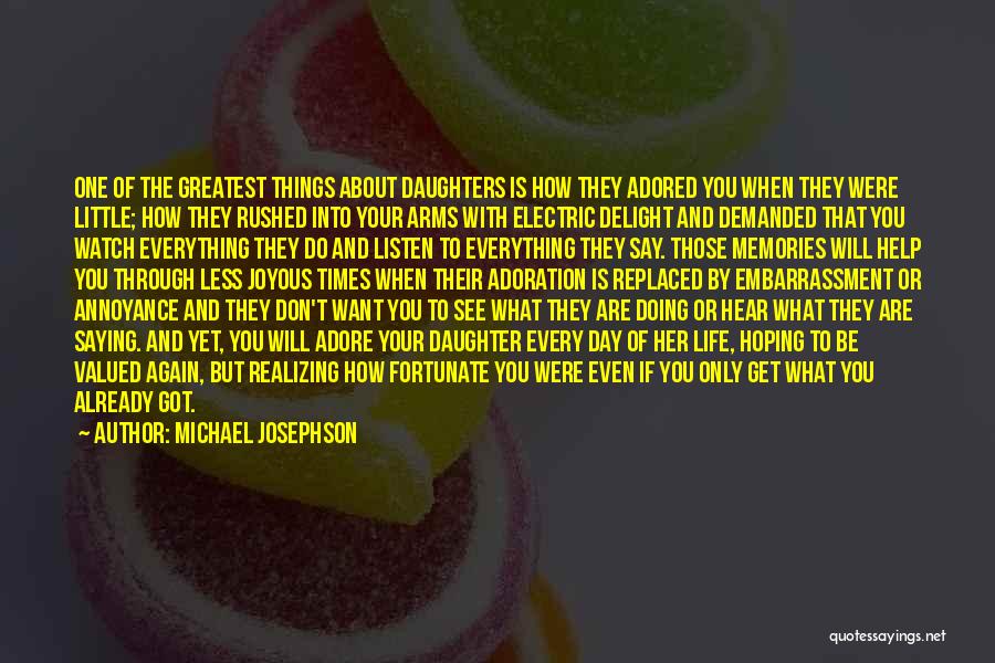 You Got Replaced Quotes By Michael Josephson