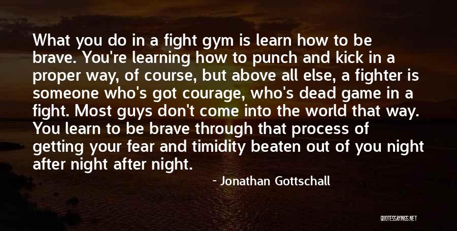 You Got Someone Else Quotes By Jonathan Gottschall You Got Someone Else Quotes By Jonathan Gottschall