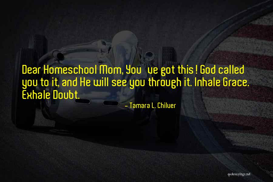 You Got This Inspirational Quotes By Tamara L. Chilver You Got This Inspirational Quotes By Tamara L. Chilver