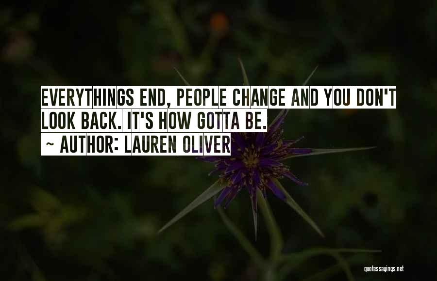 You Gotta Change Quotes By Lauren Oliver
