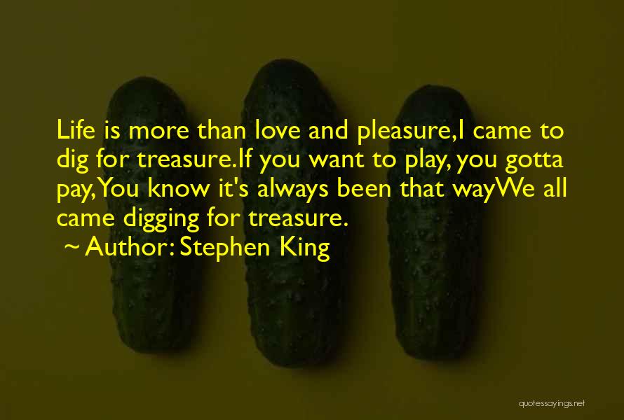 You Gotta Want It Quotes By Stephen King