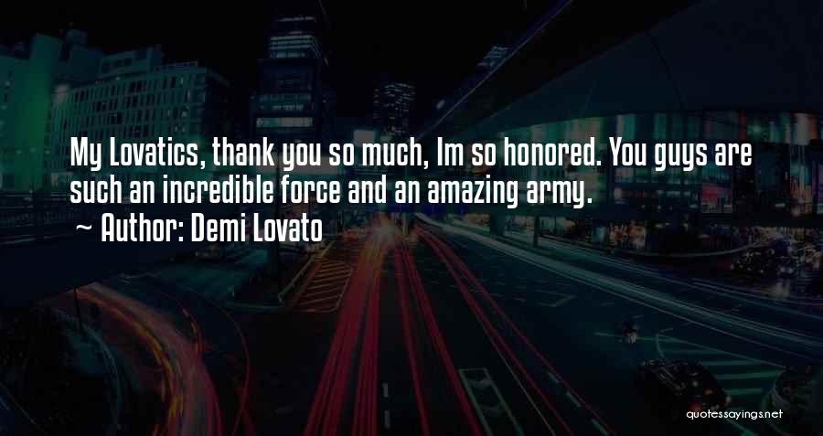 You Guys Are Amazing Quotes By Demi Lovato
