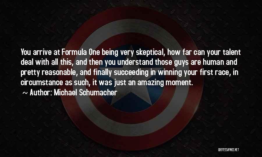 You Guys Are Amazing Quotes By Michael Schumacher