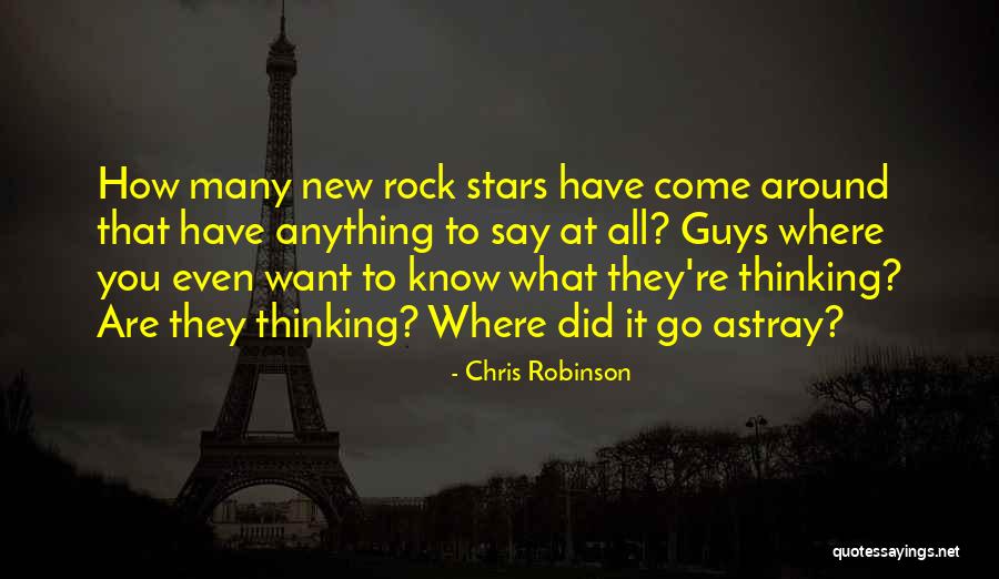 You Guys Rock Quotes By Chris Robinson You Guys Rock Quotes By Chris Robinson
