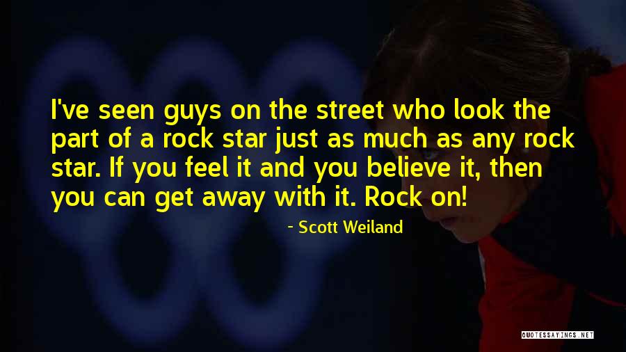 You Guys Rock Quotes By Scott Weiland You Guys Rock Quotes By Scott Weiland