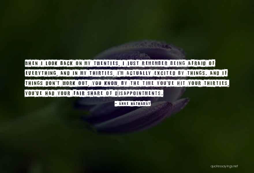 You Had Everything Quotes By Anne Hathaway You Had Everything Quotes By Anne Hathaway
