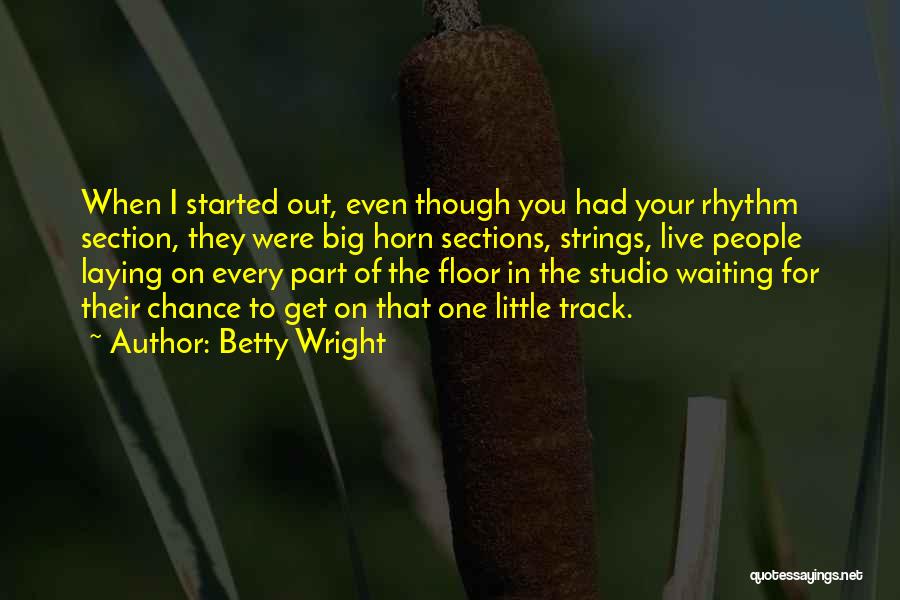 You Had Your Chance Quotes By Betty Wright