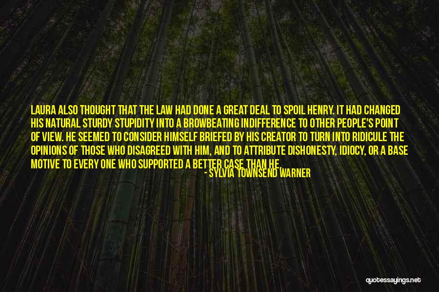 You Have Changed For The Better Quotes By Sylvia Townsend Warner You Have Changed For The Better Quotes By Sylvia Townsend Warner