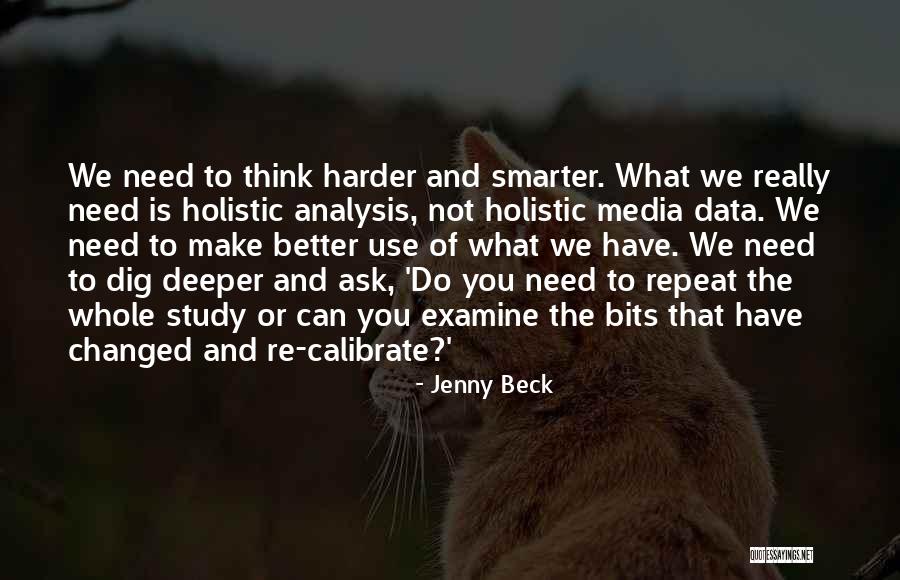 You Have Changed Me For The Better Quotes By Jenny Beck