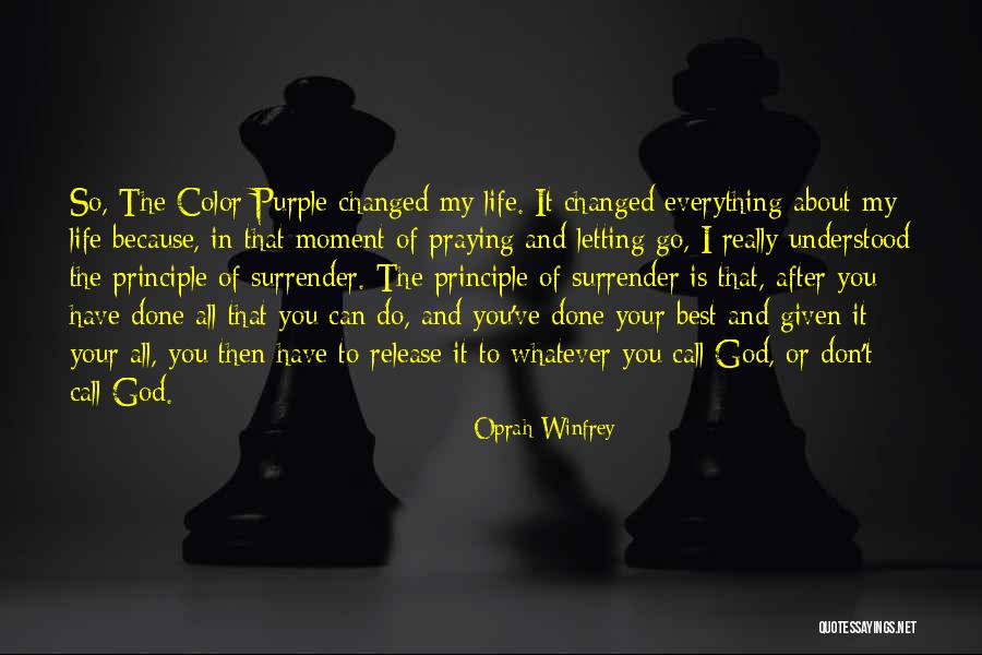 You Have Changed My Life Quotes By Oprah Winfrey You Have Changed My Life Quotes By Oprah Winfrey
