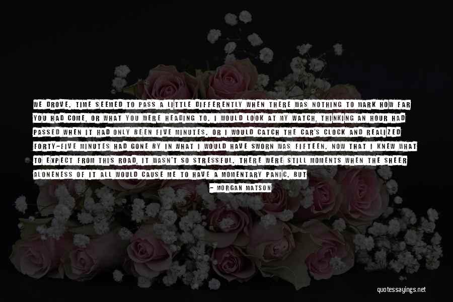 You Have Gone So Far Quotes By Morgan Matson You Have Gone So Far Quotes By Morgan Matson