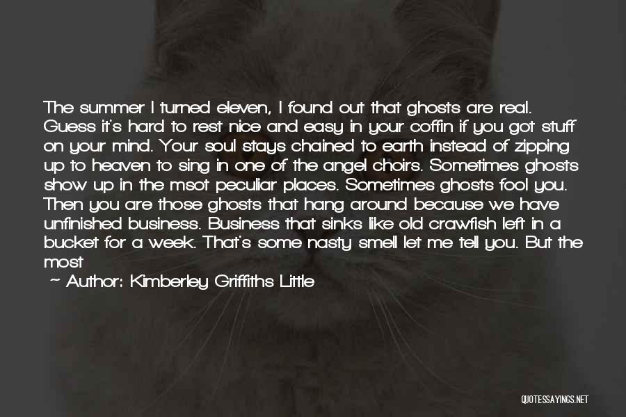 You Have Guts Quotes By Kimberley Griffiths Little You Have Guts Quotes By Kimberley Griffiths Little