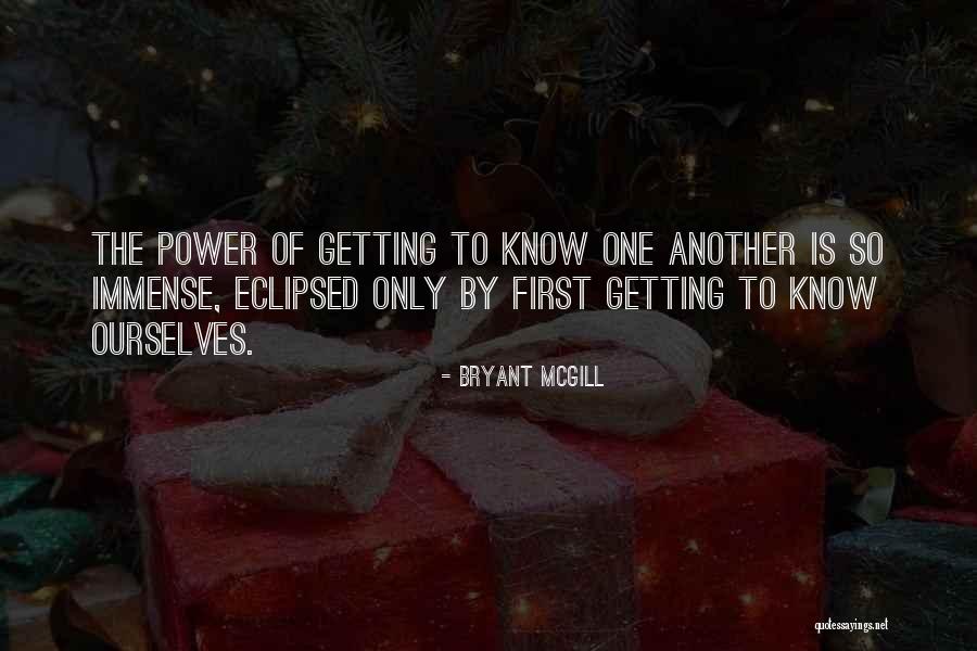 You Have Immense Power Quotes By Bryant McGill You Have Immense Power Quotes By Bryant McGill