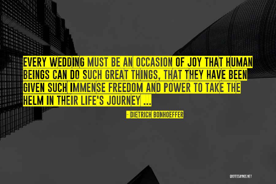 You Have Immense Power Quotes By Dietrich Bonhoeffer You Have Immense Power Quotes By Dietrich Bonhoeffer