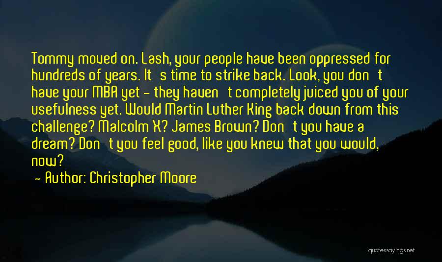 You Have Moved On Quotes By Christopher Moore