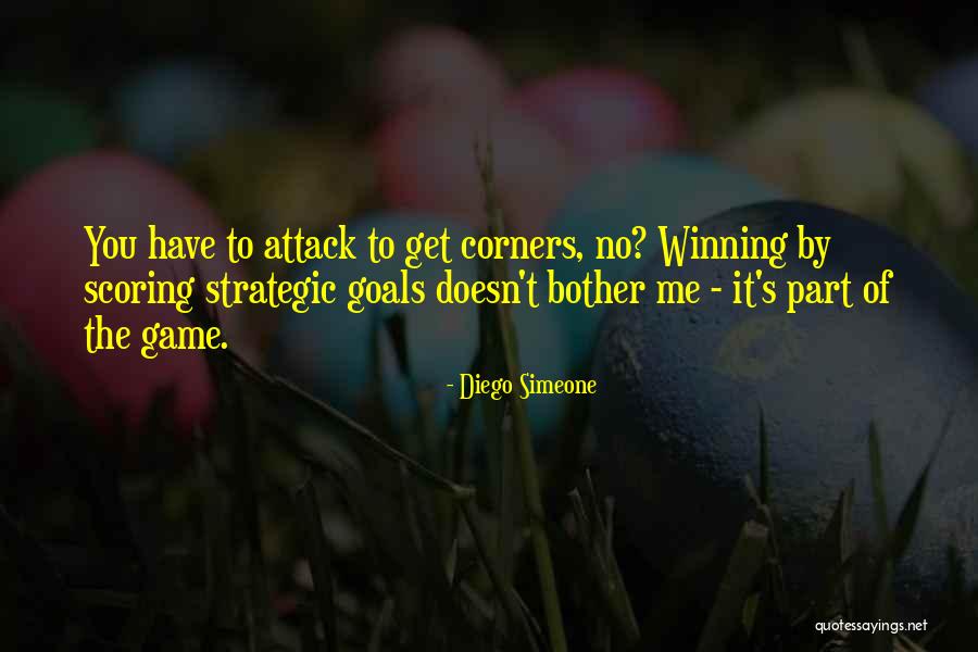 You Have No Game Quotes By Diego Simeone You Have No Game Quotes By Diego Simeone