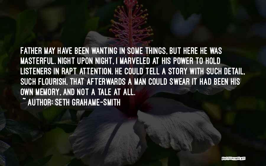 You Have No Power Here Quotes By Seth Grahame-Smith