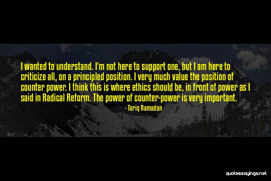 You Have No Power Here Quotes By Tariq Ramadan