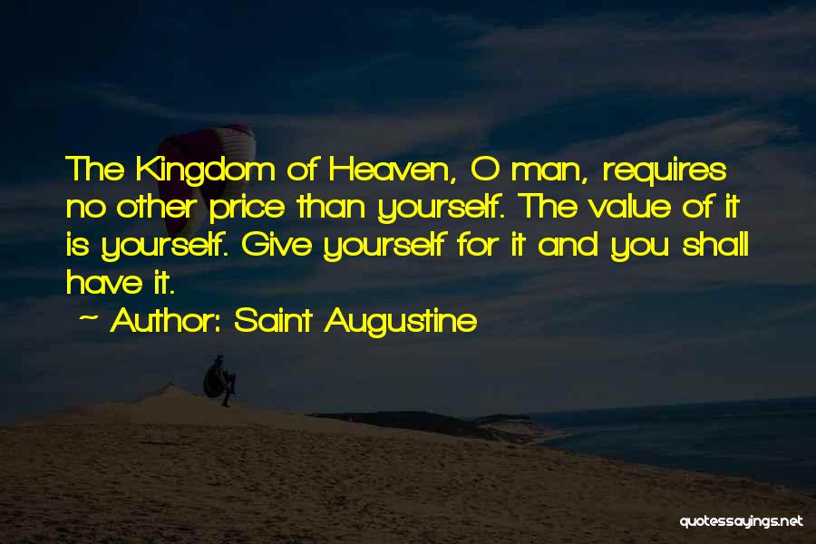 You Have No Value Quotes By Saint Augustine