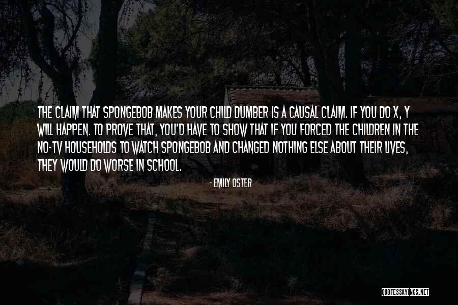 You Have Nothing To Prove Quotes By Emily Oster You Have Nothing To Prove Quotes By Emily Oster