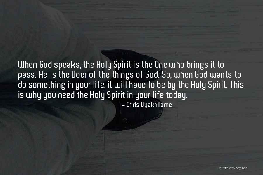 You Have One Life Quotes By Chris Oyakhilome