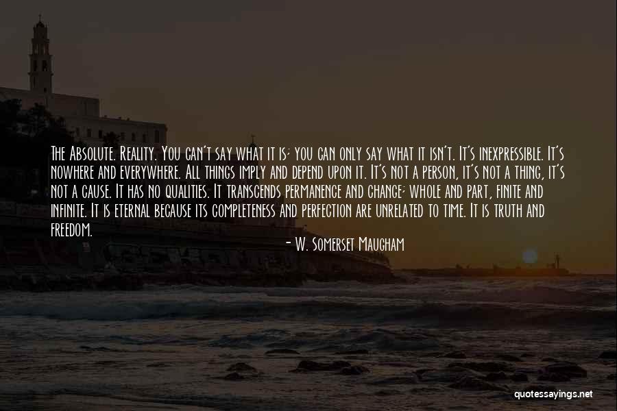 You Have One Person To Depend On Quotes By W. Somerset Maugham You Have One Person To Depend On Quotes By W. Somerset Maugham