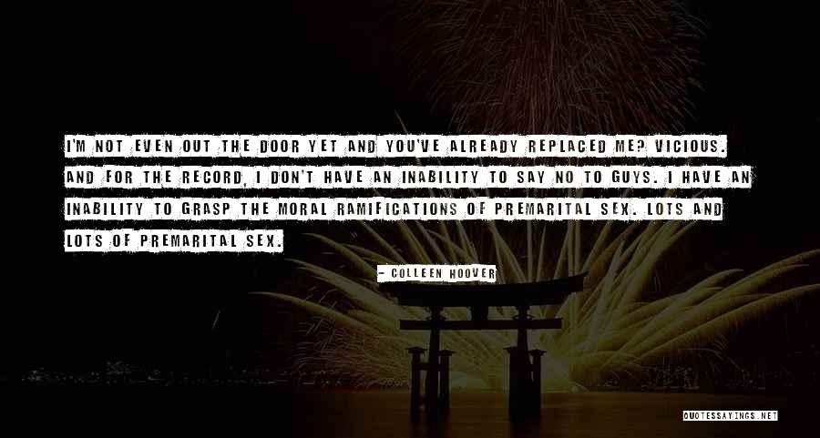 You Have Replaced Me Quotes By Colleen Hoover You Have Replaced Me Quotes By Colleen Hoover