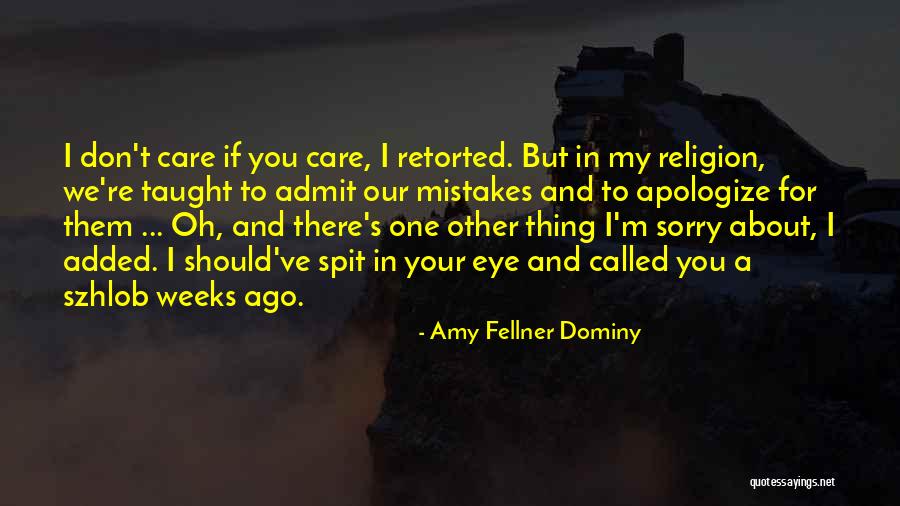 You Have Some Nerve Quotes By Amy Fellner Dominy You Have Some Nerve Quotes By Amy Fellner Dominy