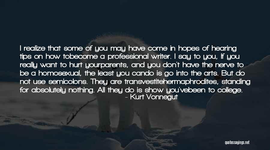 You Have Some Nerve Quotes By Kurt Vonnegut You Have Some Nerve Quotes By Kurt Vonnegut