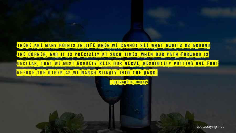 You Have Some Nerve Quotes By Richard C. Morais You Have Some Nerve Quotes By Richard C. Morais