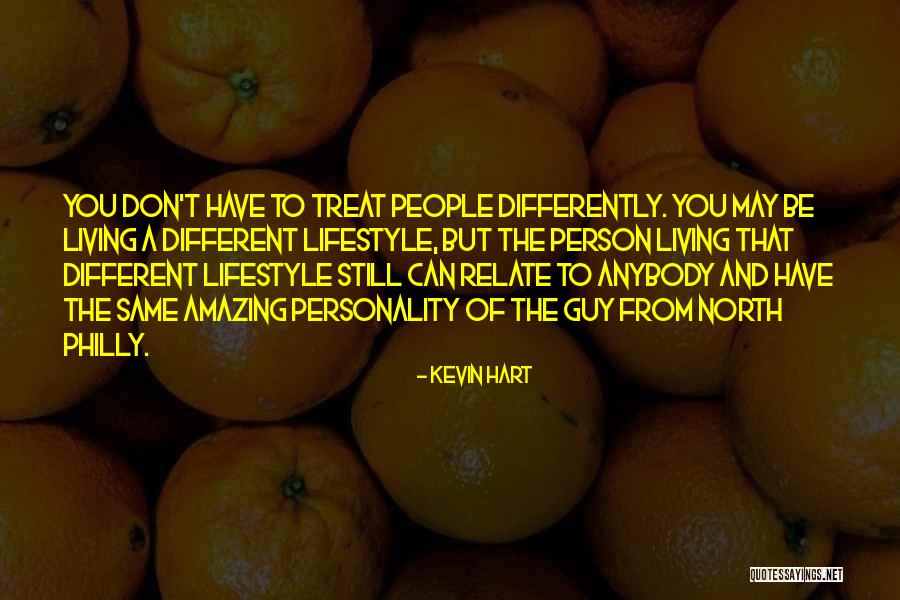 You Have Such An Amazing Personality Quotes By Kevin Hart You Have Such An Amazing Personality Quotes By Kevin Hart
