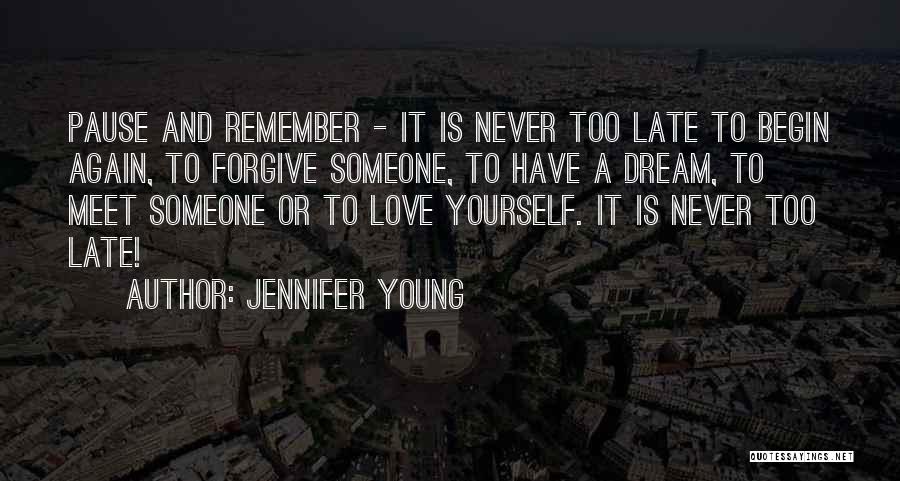 You Have To Forgive Yourself Quotes By Jennifer Young