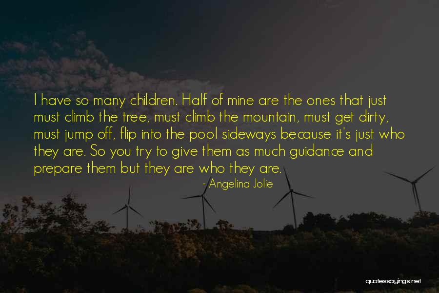 You Have To Jump Quotes By Angelina Jolie You Have To Jump Quotes By Angelina Jolie